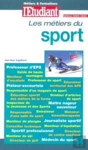 Les Métiers Du Sport (Édition 2003-2004)
