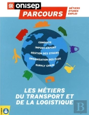 Les Metiers Du Transport Et De La Logistique