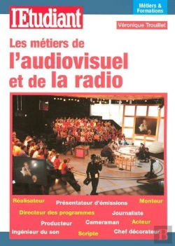 Bertrand.pt - Les Métiers Et Formations De L'Audiovisuel Et De La Radio