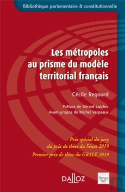 Bertrand.pt - Les Métropoles Au Prisme Du Modèle Territorial Français