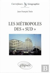 Les Métropoles 'Des Sud'