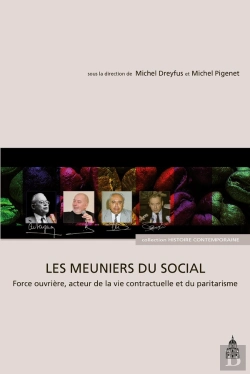 Bertrand.pt - Les Meuniers Du Social : Force Ouvrière, Acteur De La Vie Contractuelle Et Du Paritarisme