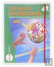 Les Meves Supervacances. 4 Primària