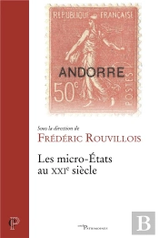 Les Micro-Etats Au Xxie Siecle