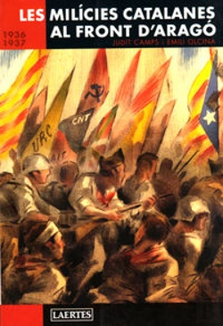 Bertrand.pt - Les Milicies Catalanes Al Front D'Aragó. 1936-1937