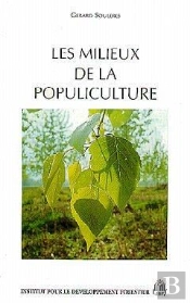 Les Milieux De La Populiculture