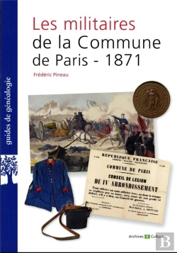 Bertrand.pt - Les Militaires De La Commune De Paris 1871