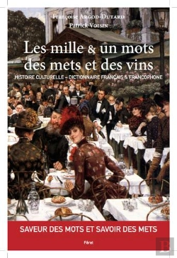 Bertrand.pt - Les Mille Et Un Mots Des Mets Et Des Vins