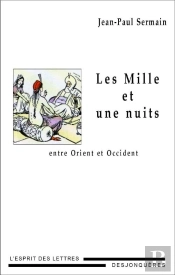 Les Mille Et Une Nuits Entre Orient Et Occident