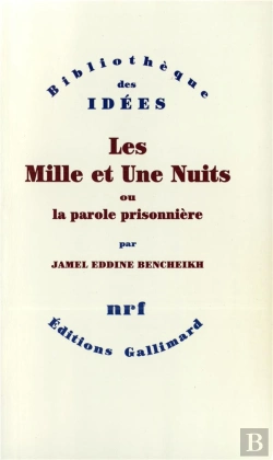 Bertrand.pt - Les Mille Et Une Nuits Ou La Parole Prisonniere