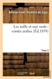 Les Mille Et Une Nuits T.3 Edition 1839