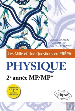 Bertrand.pt - Les Mille Et Une Questions En Prépa : Physique : 2e Année Mp/Mp*