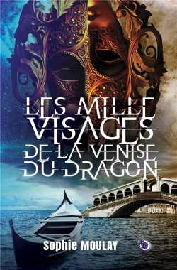 Bertrand.pt - Les Mille Visages De La Venise Du Dragon
