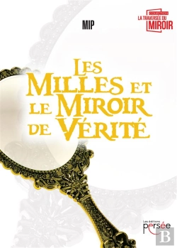 Bertrand.pt - Les Milles Et Le Miroir De Verite