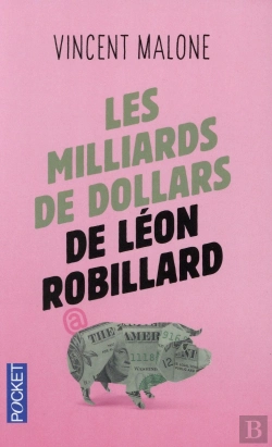 Bertrand.pt - Les Milliards De Dollars De Leon Robillard