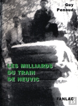 Bertrand.pt - Les Milliards Du Train De Neuvic