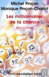 Les Millionnaires De La Chance ; Rêve Et Réalité