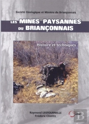 Les Mines Paysannes Du Brianconnais