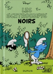 Les Mini-Récits Schtroumpfs Tome 1 : Les Schtroumpfs Noirs