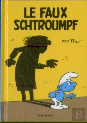 Les Mini-Récits Schtroumpfs Tome 4 : Le Faux Schtroumpf