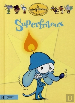 Bertrand.pt - Les Minijusticiers T.14; Superfrileux