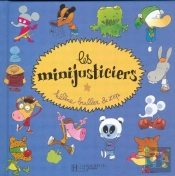Les Minijusticiers