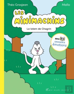 Bertrand.pt - Les Minimachins Tome 1 : Le Totem De Chagrin