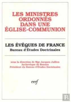 Bertrand.pt - Les Ministres Ordonnés Dans Une Église-Communion