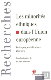 Les Minorités Ethniques Dans L'Union Européenne