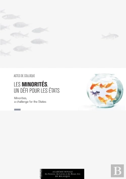 Bertrand.pt - Les Minorités, Un Défi Pour Les États ; Actes De Colloque