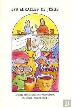 Bertrand.pt - Les Miracles De Jésus ; Livre De Coloriages