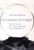 Les Miracles De L'Esprit