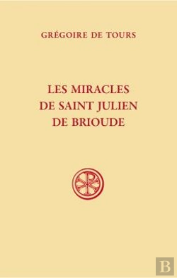 Bertrand.pt - Les Miracles De Saint Julien De Brioude