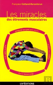 Les Miracles Des Etirements Musculaires