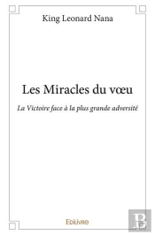Les Miracles Du Voeu