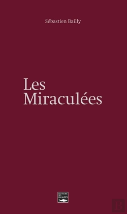 Bertrand.pt - Les Miraculées