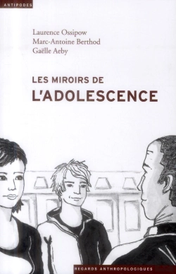 Bertrand.pt - Les Miroirs De L'Adolescence ; Anthropologie Du Placement Juvénile