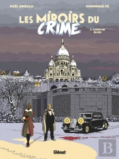 Les Miroirs Du Crime Tome 2 : Carnage Blues