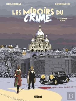 Bertrand.pt - Les Miroirs Du Crime Tome 2 : Carnage Blues
