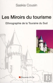Les Miroirs Du Tourisme
