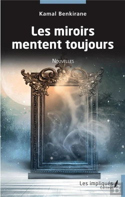 Bertrand.pt - Les Miroirs Mentent Toujours