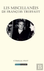 Les Miscellanées De François Truffaut