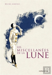 Les Miscellanees De La Lune