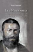 Les Miserables, For Musical And Movie Lovers Who Have Not Read Victor Hugo'S Novel