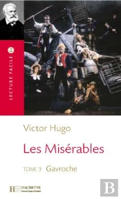 Les Misérables Tome 3 ; Gavroche