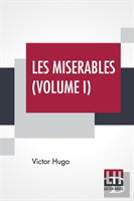 Les Miserables (Volume I)
