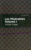 Les Miserables Volume I