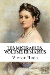 Les Miserables, Volume Iii Marius  Engli