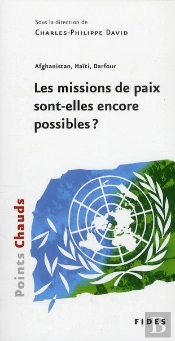 Les Missions De Paix Sont-Elles Encore Possibles ?