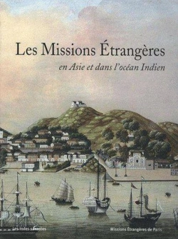 Bertrand.pt - Les Missions Étrangères En Asie Et Dans L'Océan Indien